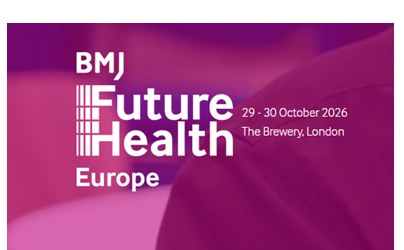 BMJ Future Health Europe 2026, The Brewery, London