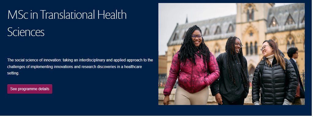 MSc in Translational Health Sciences, Nuffield Department of Primary Care Health Sciences, University of Oxford